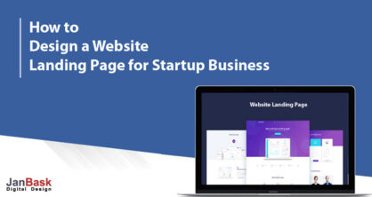 Effective Techniques to Design Landing Page for your Startup Business