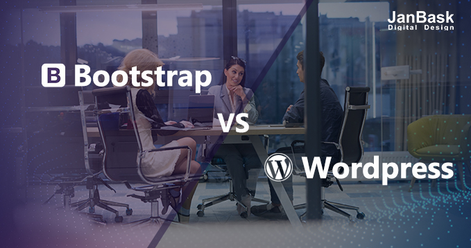 Wordpress Vs Bootstrap — What You Need To Know – OBBI
