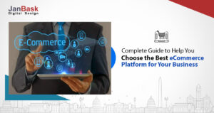 Complete-guide-to-help-you-choose-the-best-ecommerce-platform-for-your-business