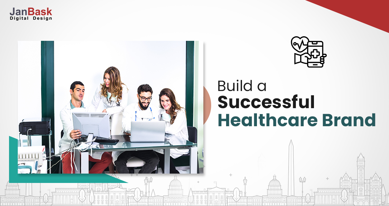 Healthcare Branding Build a Successful Healthcare Brand Strategy